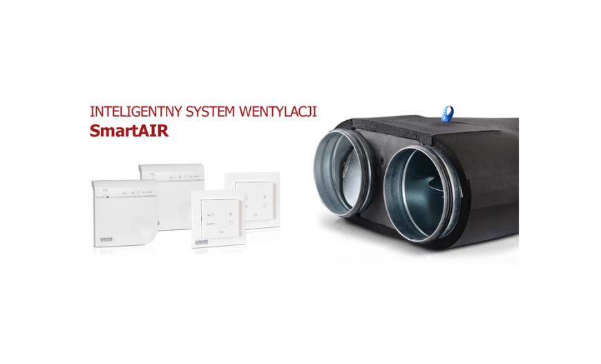 Nowość! System rekuperacji ze strefowaniem SmartAIR